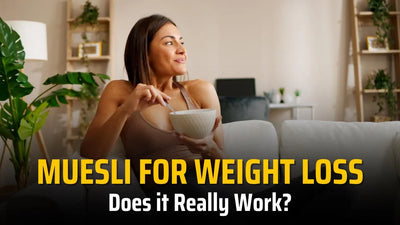 Muesli for Weight Loss: Does it Really Work?