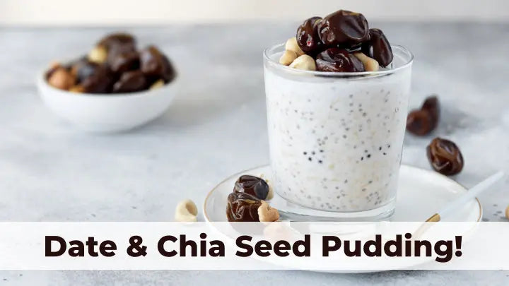 Date & Chia Seed Pudding!