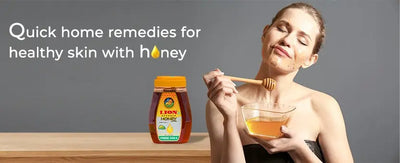 Quick home remedies for healthy skin with honey