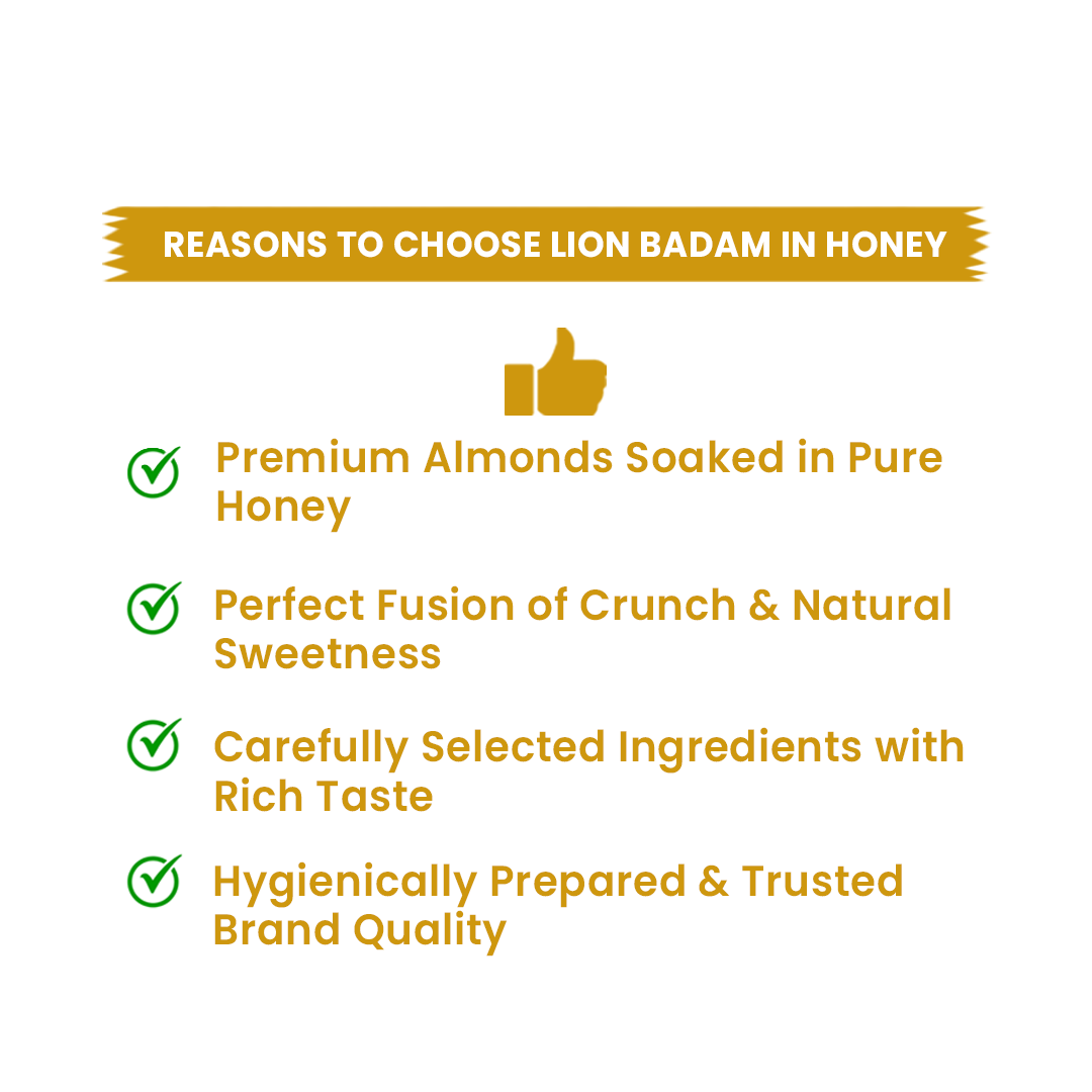 Lion Badam in Honey